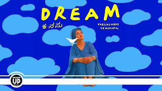 Varijashree Venugopal  Dream Official Music Video [upl. by Oiziruam]