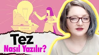 Tez Nasıl Yazılır [upl. by Aivlys]