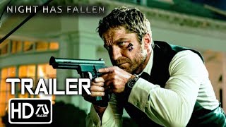 Night Has Fallen Final TrailerHD Gerard ButlerMorgan Freeman  Has Fallen 4  10  Latest Update [upl. by Oilime]