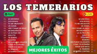 LOS TEMERARIOS VIEJITAS ROMÁNTICAS  Sus Mejores Inolvidables Mix [upl. by Shore77]