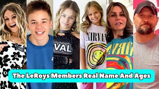 The LeRoys Members Real Name And Ages 2024 [upl. by Hsejar]