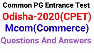 Odisha Mcom CPET 2020  Answer Key  Mcom Entrance Question Paper 2020  Odisha CPET 2020 [upl. by Bart471]