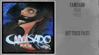 Camisado  Pulse Lyric Video [upl. by Richella]