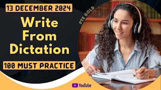 PTE Write From Dictation  DECEMBER 2024  MUST PRACTICE [upl. by Mohandis38]