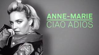 AnneMarie  Ciao Adios MP3 Free Download [upl. by Iadrahc834]