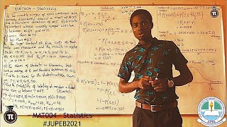 JUPEB 2021 Mathematics Prep  Statistics MAT004 2020 Past Question Solved  IJMB2021  Diploma [upl. by Ingar]