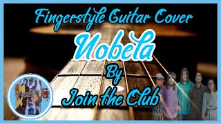 Nobela  Join The Club Fingerstyle guitar cover [upl. by Laram]