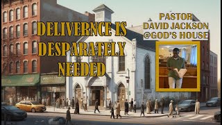 DELIVERANCE IS DESPERATELY NEEDED PT 1 [upl. by Fenton398]