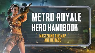 PUBG MOBILE  Metro Royale Hero Handbook  Mastering the Arctic Base [upl. by Hourigan]