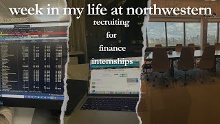 Week at Northwestern Recruiting for Investment Banking Internships [upl. by Enylecoj]