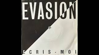 Evasion  Ecrismoi synth pop France 1989 [upl. by Anires879]