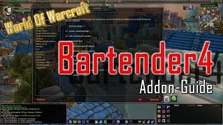 Настройка аддона для WoW  Bartender4 [upl. by Ayerhs]