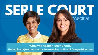 What will happen after Brexit Unresolved questions at the intersection of IP amp Competition Law [upl. by Sternlight]