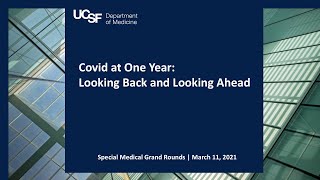 Covid at One Year Looking Back and Looking Ahead [upl. by Petunia526]