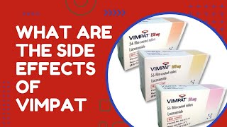 What are the side effects of Vimpat Lacosamide [upl. by Sarajane]