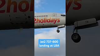 jet2holidays 737 leedsbradfordairport [upl. by Zabrina]