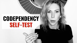 Codependency Quiz How to Know if you are Codependent [upl. by Essile14]