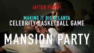 MANSION PARTY CELEBRITY BASKETBALL AFTER PARTY VIDEOROBOT [upl. by Philomena]