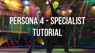 Persona 4 Dancing All Night  Specialist  Dance Tutorial Explanation  Mirrored [upl. by Haldeman429]