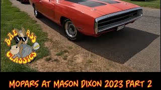 Mopars at Mason Dixon 2023 Part 2 [upl. by Clute658]