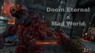 Doom Eternal x Mad World 4K 120fps capture [upl. by Verina]