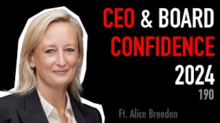 190 CEO amp Board Confidence 2024  Alice Breeden [upl. by Elimac]