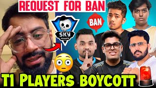 T1 Players Boycott Sky Lan🚨Protest for BAN Hcker 😳 STEDemon Exposed 🤯 [upl. by Kutzer]