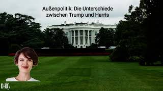 Trump und Harris in der Außenpolitik Zwischen America first und Diplomatie trump harris usa [upl. by Utir170]