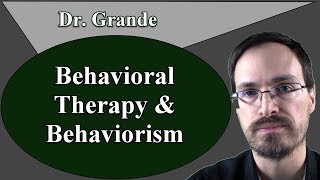 What is Behavior Therapy [upl. by Gladdie903]