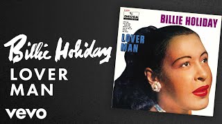 Billie Holiday  Lover Man Audio [upl. by Wasson]