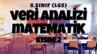 8SINIF VERİ ANALİZİ LGS DERS 2 [upl. by Reinhard260]