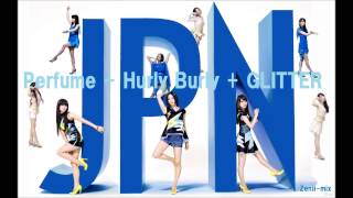 Perfume  hurly burly  GLITTER Original Instrumental Zenjimix [upl. by Carce]