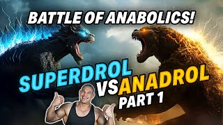 Superdrol Vs Anadrol  Practical Application amp Dosages  Epic Steroid Battles Of History [upl. by Ruscher]