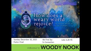 A Weary World Rejoices We Find Joy In Connection [upl. by Puett492]