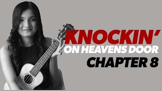 Kadence Learning  Song 7 Knocking On Heavens Door Chapter 8 Build the Song [upl. by Leasa]