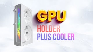 OCPC POLE P1 ARGB GRAPHICS CARD COOLING HOLDER [upl. by Stuppy]