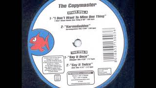 THE COPYMASTER I dont want to miss one thing 1998 [upl. by Anuaek]