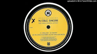 MJ Cole  Sincere Dub Mix [upl. by Gnel]