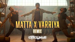 ICYKLE  MATTA x VARRIYA MASHUP  Yuvan Shankar Raja  Thalapathy x Dhanush [upl. by Jemima894]