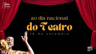 DeuBobeiraVirouBrincadeira  Dia Nacional do Teatro [upl. by Aleira]