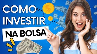 COMO INVESTIR NA BOLSA [upl. by Aiuqcaj488]