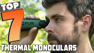 NextLevel Perception The 7 Best Thermal Monoculars to Own [upl. by Lilah]