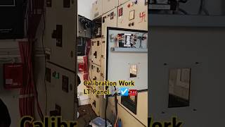 Calibration work in LT Panel electrician electric electricalyoutubeshorts trending shorts ac [upl. by Treblah]