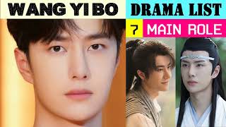 王一博 Wang Yi Bo  MAIN ROLE  Drama list  CADL [upl. by Starlin]