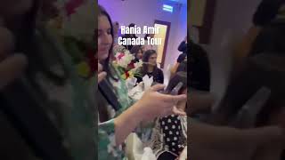 Hania Amir Canada Tour haniaamir [upl. by Ahseek746]