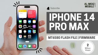 IPhone 14 Pro Max Clone Flash File  Firmware  MT6580 Free Download preloaderq67wembin [upl. by Brockie915]