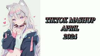 TIKTOK MASHUP APRIL 2024 [upl. by Owain968]