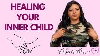 HEALING YOUR INNER CHILD  MUTHONI MUKIRI [upl. by Seluj]