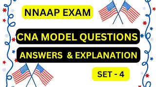 CNA MODEL QUESTIONS WITH ANSWERS amp EXPLANATION  Nursing Assistant MCQ  NNAAP EXAMINATION USA  4 [upl. by Dagny]