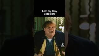 Tommy boy bloopers funny bloopers [upl. by Lawrence]